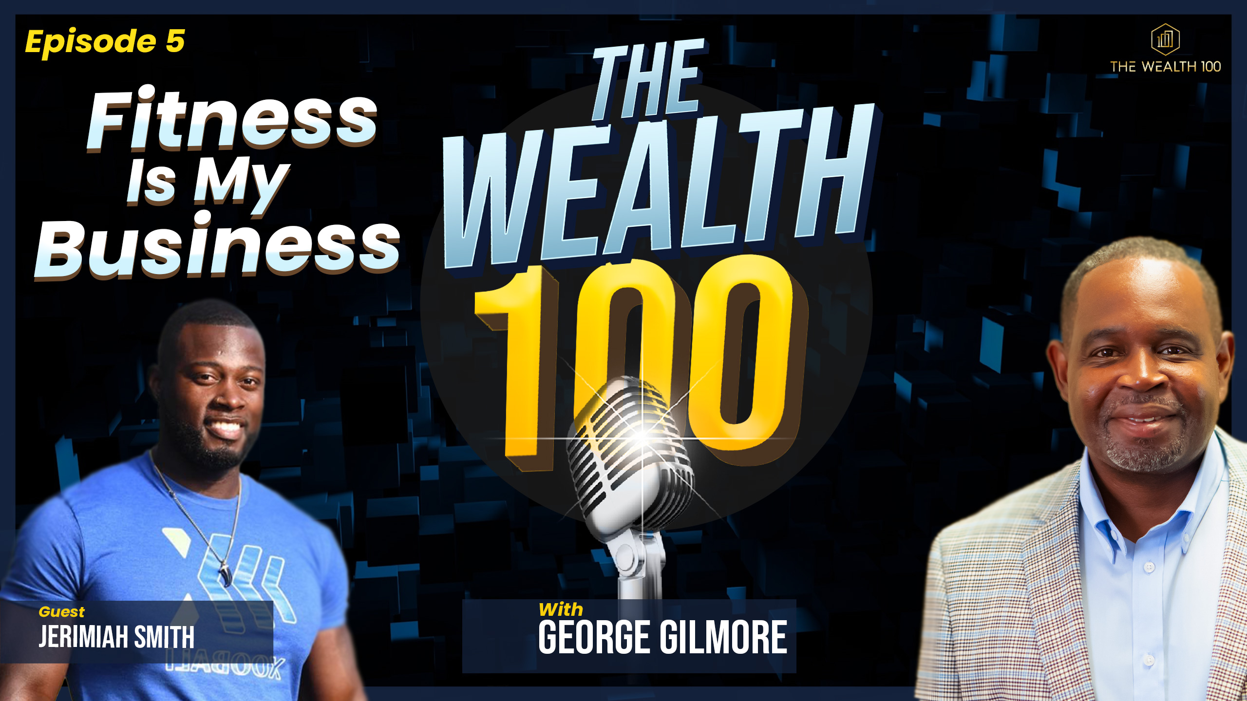 The Wealth 100