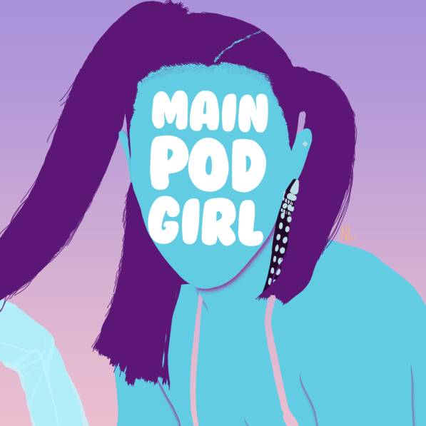 Main Pod Girl