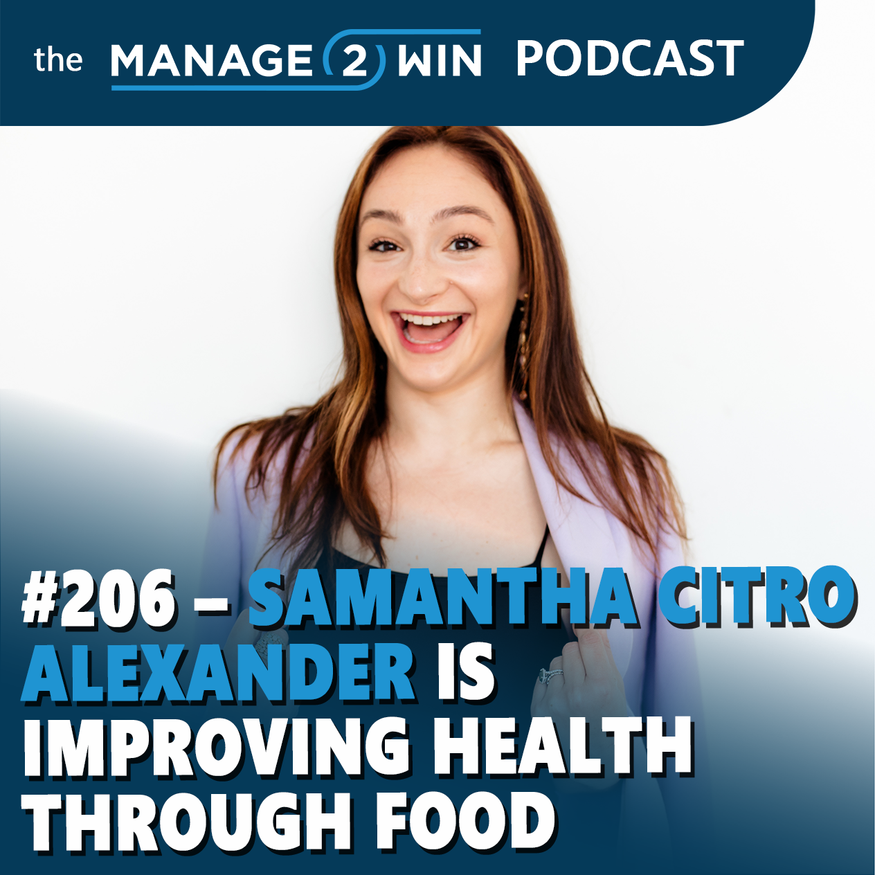 The Manage 2 Win Podcast