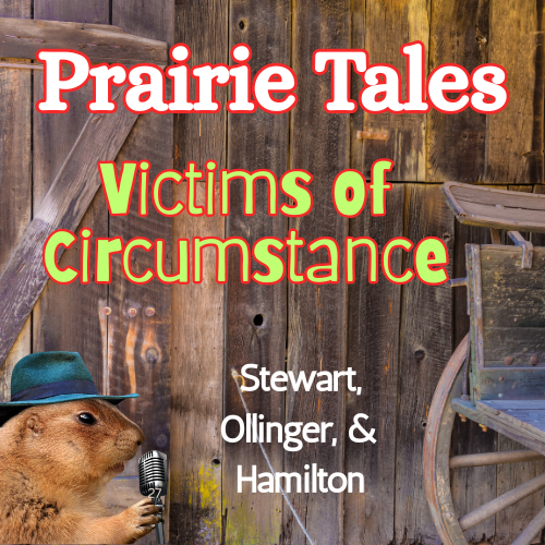 Victims of Circumstance