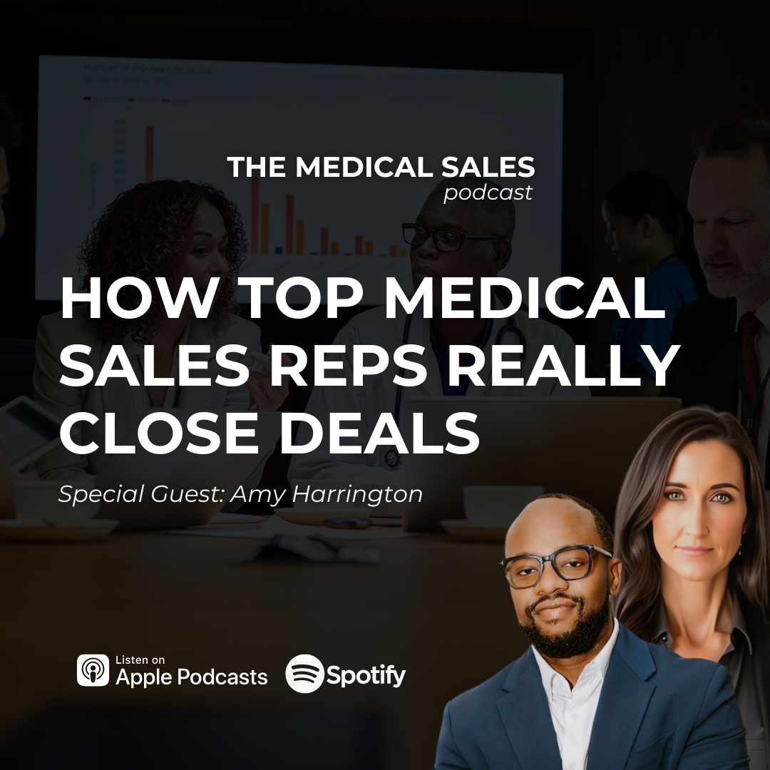 The Medical Sales Podcast
