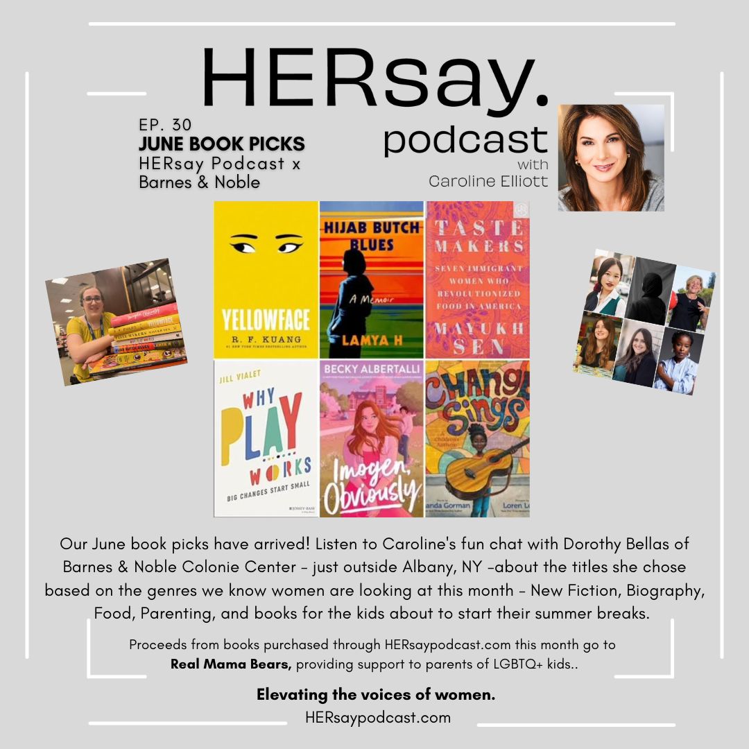 HERsay Podcast x Barnes & Noble June Book Picks HERsay Podcast x Barnes & Noble June Book Picks