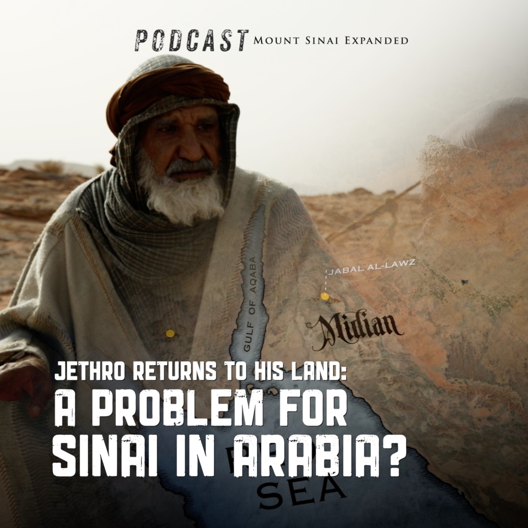 Jethro Returns to His Land: A Problem for Sinai in Arabia?