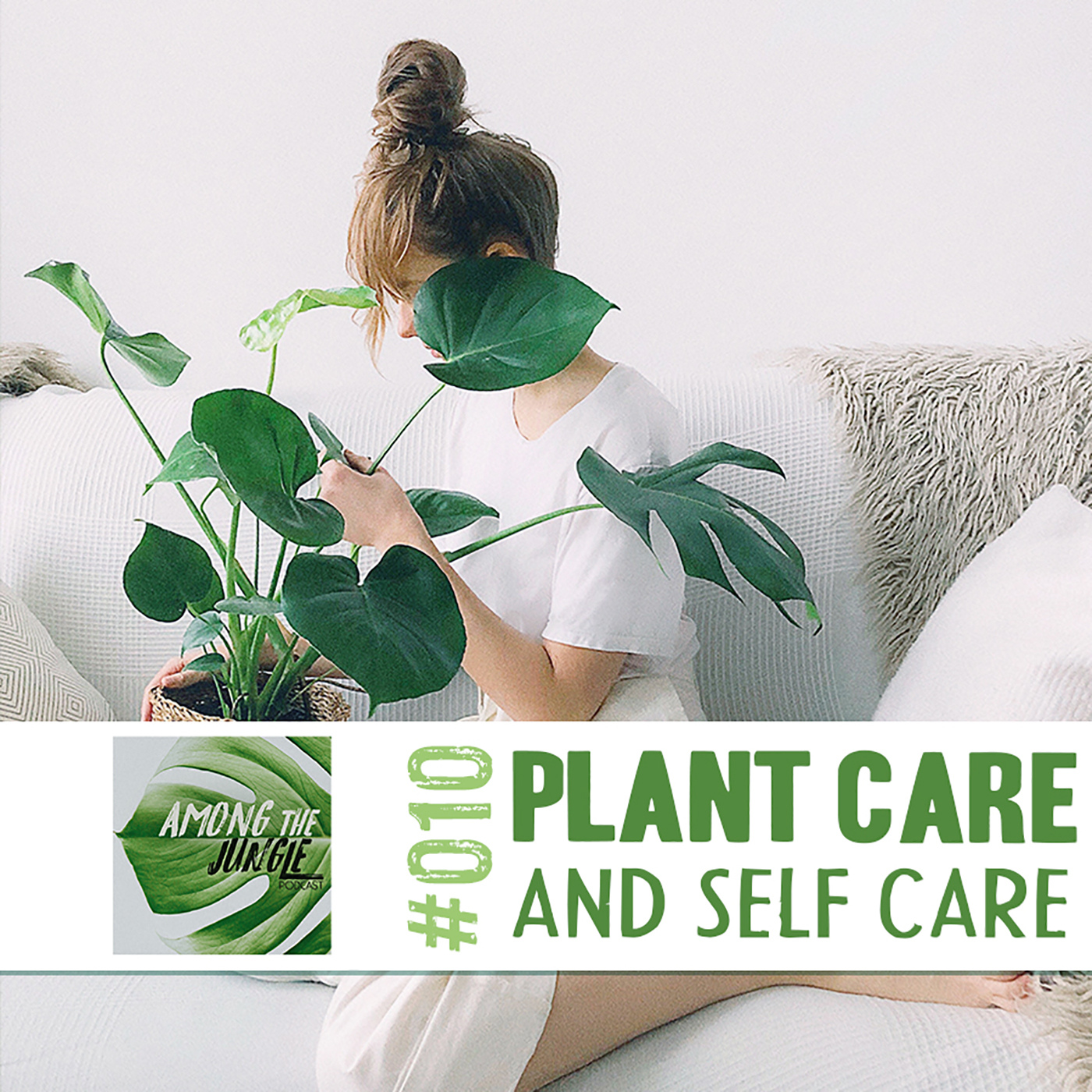 Plant Care & Self Care: Practices to Help You THRIVE alongside your jungle