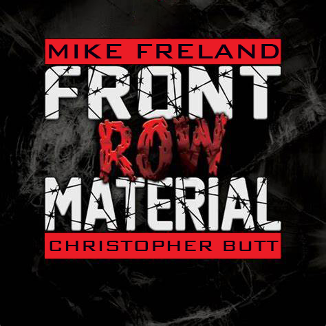Front Row Material Podcast
