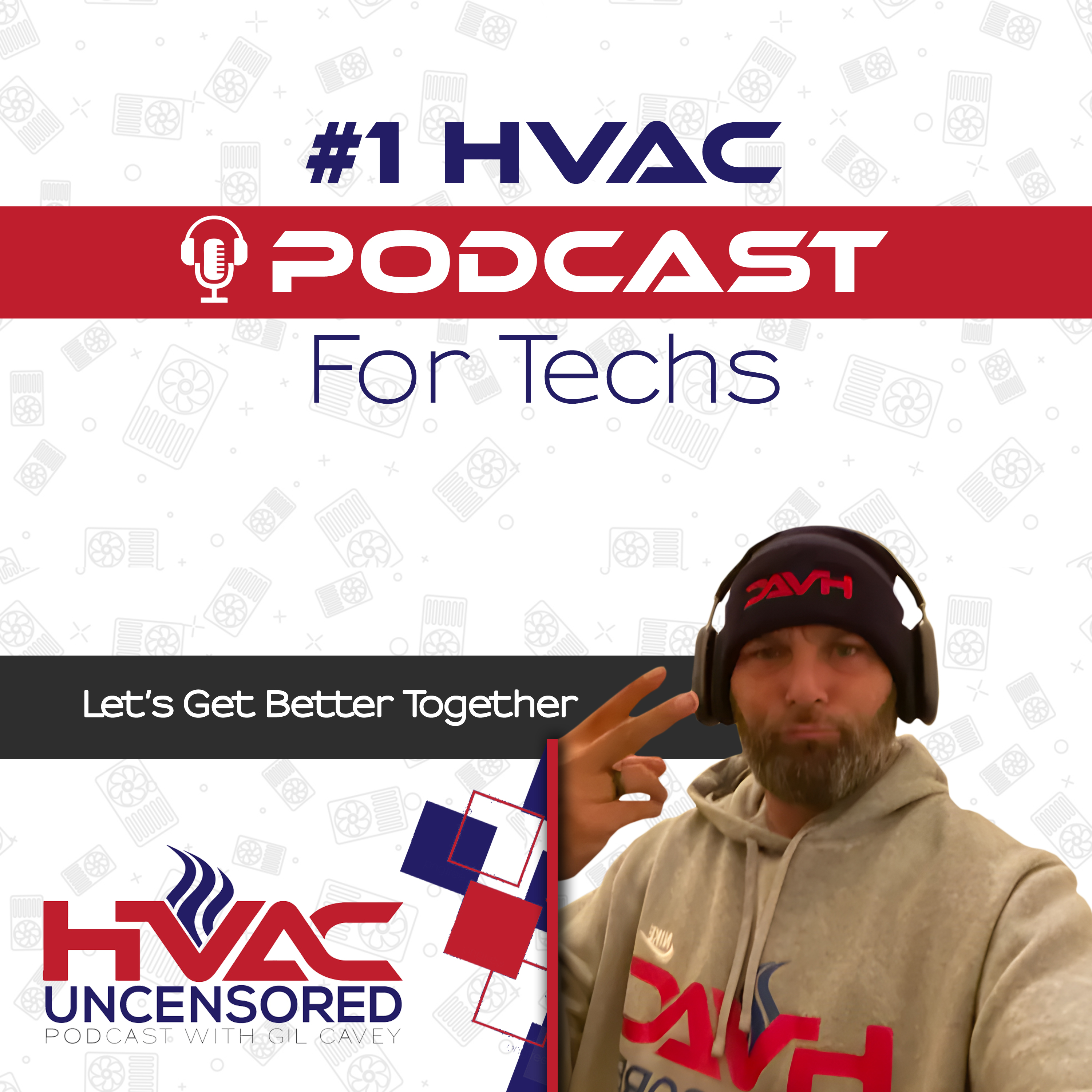 HVAC Uncensored - Growing Up In The Trades