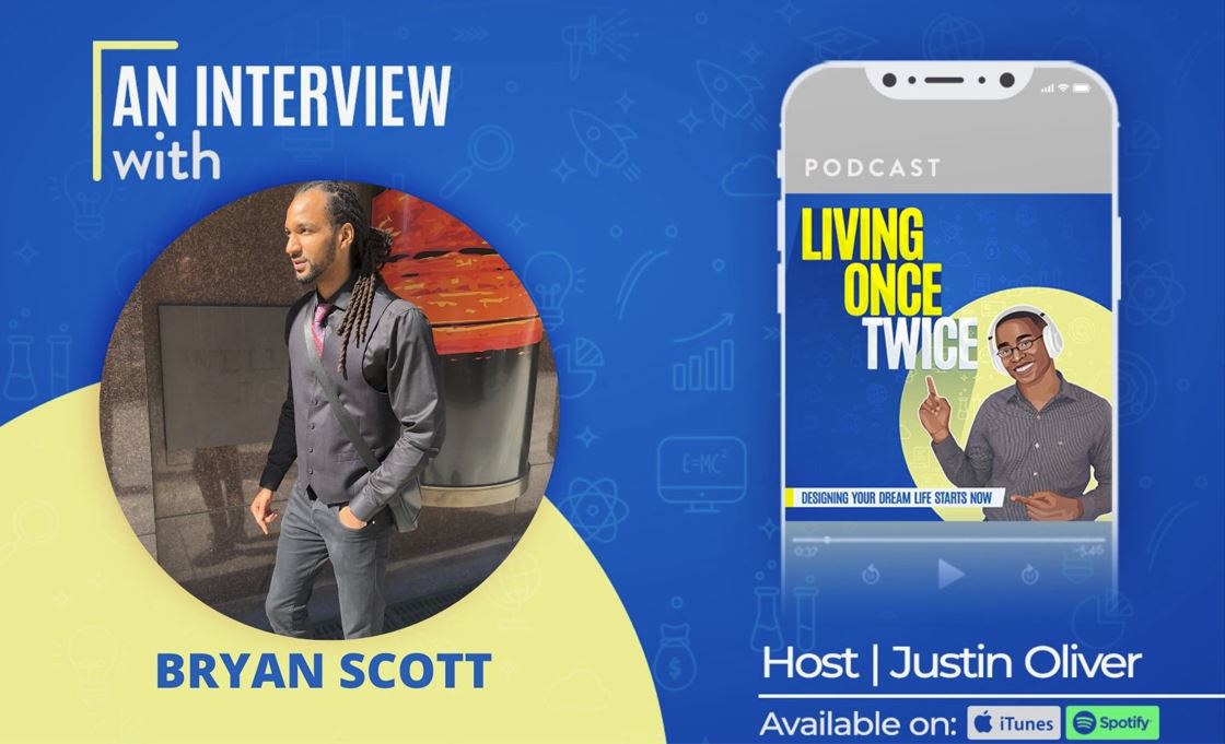 Living Once Twice Ep 30 - Be the Hero of Your Own Story w/ Bryan Scott