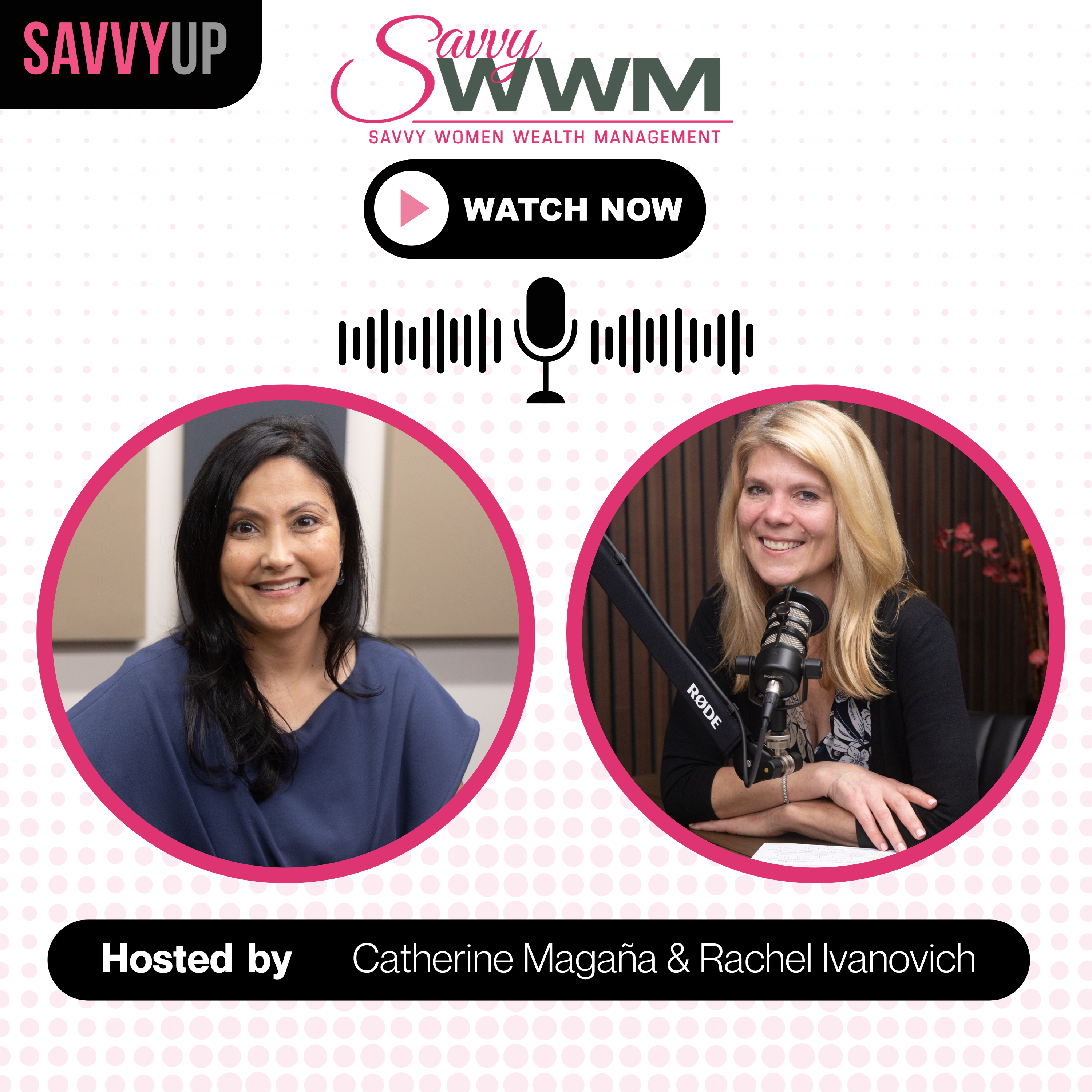 Savvy Women Talk Money