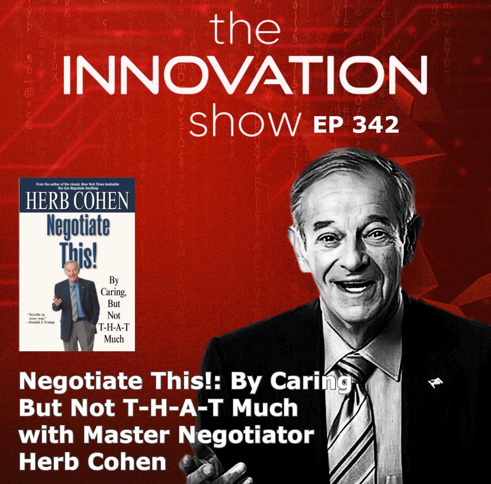 Herb Cohen - Negotiate This!