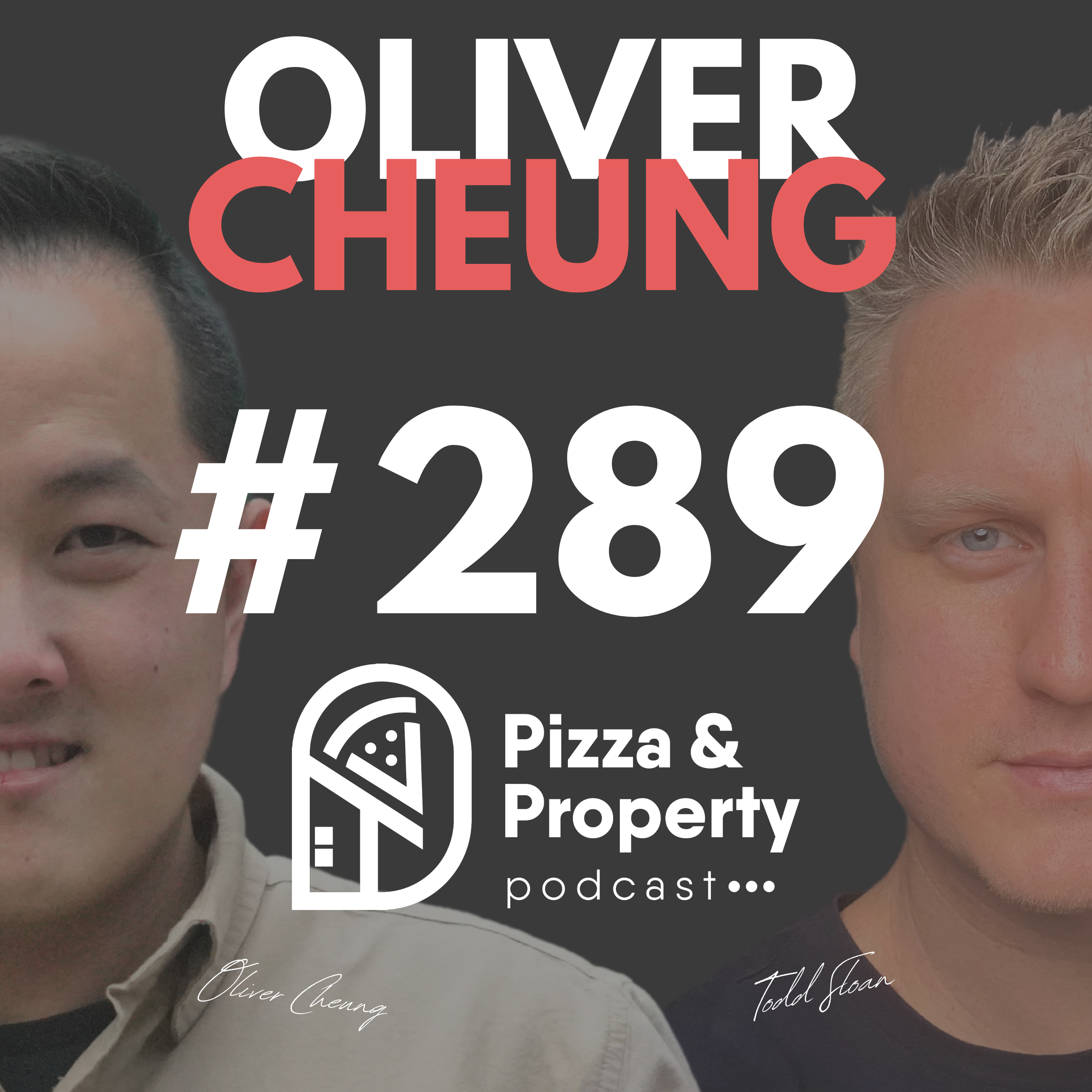 Ep 289: Top 11 Gentrification Areas - with Oliver Cheung & Todd Sloan