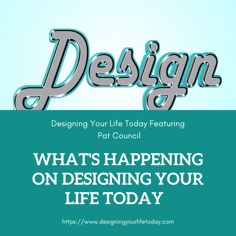 What's Happening with Designing Your Life Today