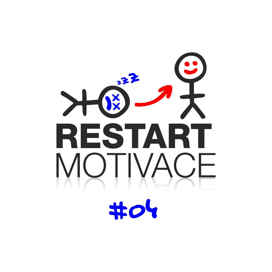 RESTART MOTIVACE #04: Jaké jsou nejdůležitější myšlenky pro spokojený život?