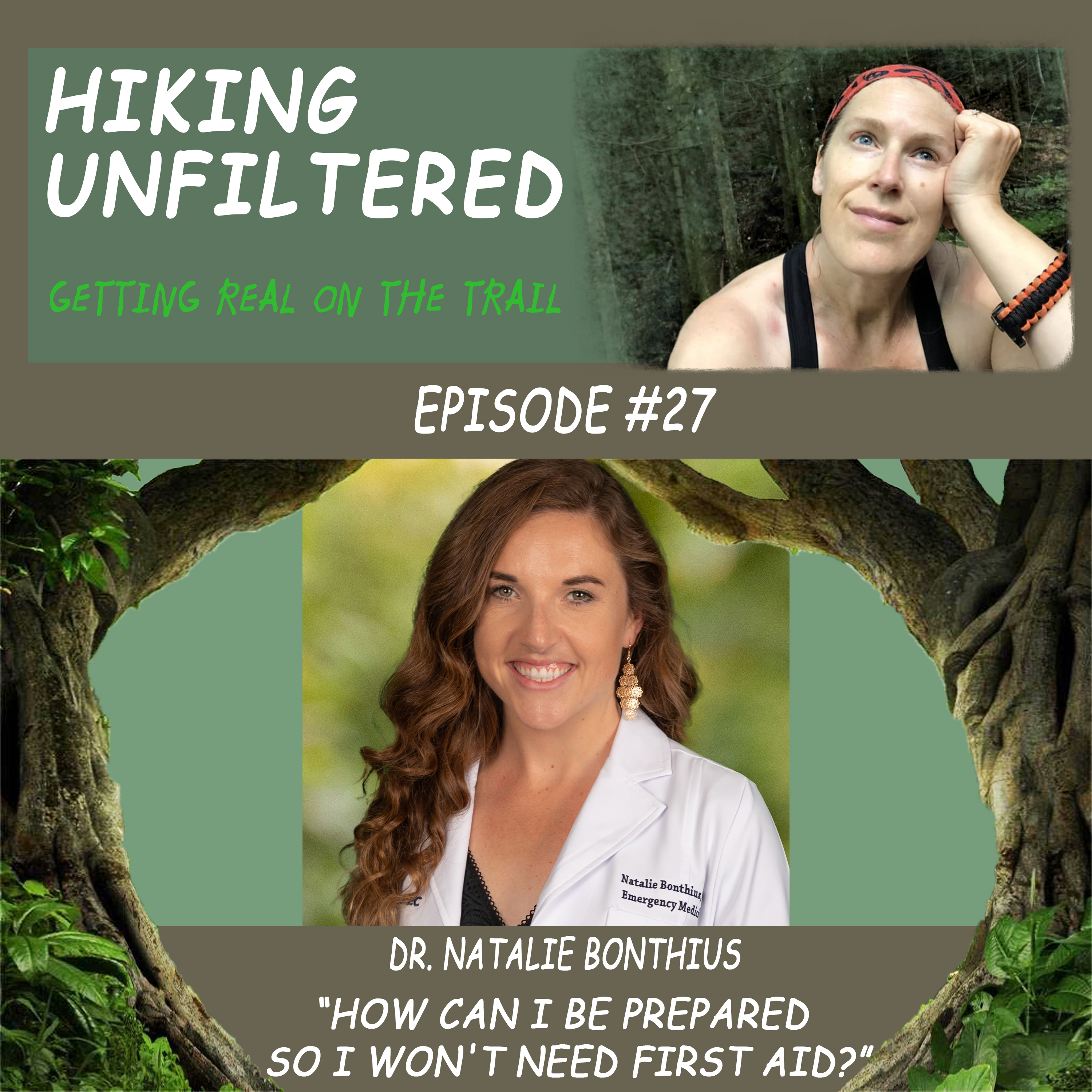Hiking Unfiltered