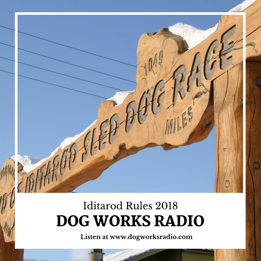 Mushing Radio: Iditarod Rule Changes