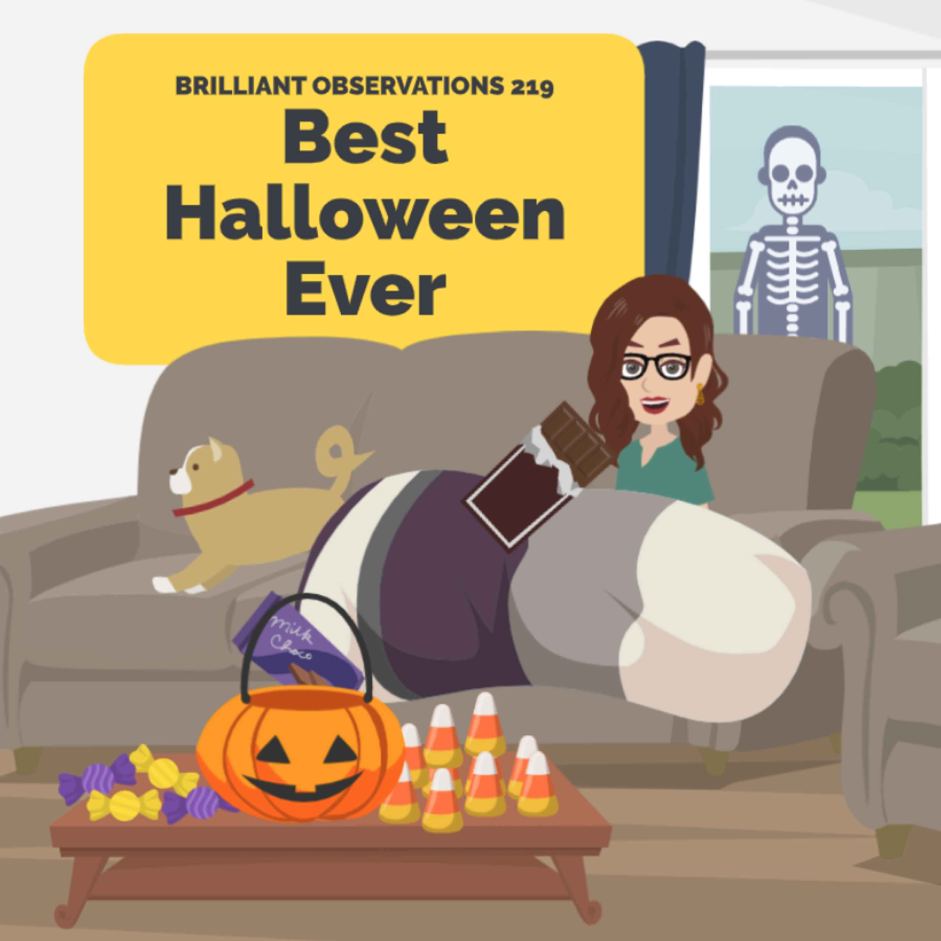 Best Halloween Ever  |  Brilliant Observations 219