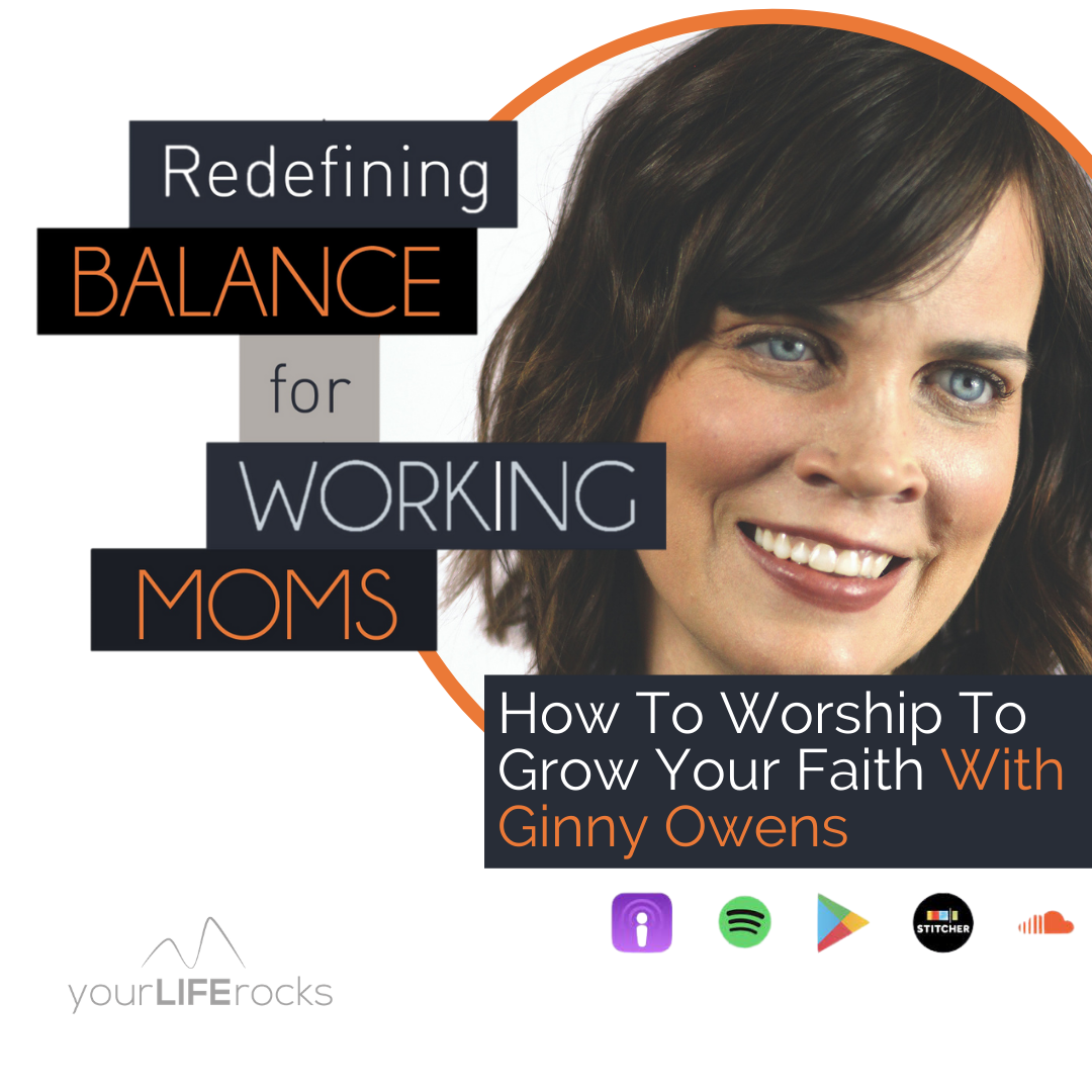 Redefining Balance for Working Mom Podcast by Your Life Rocks