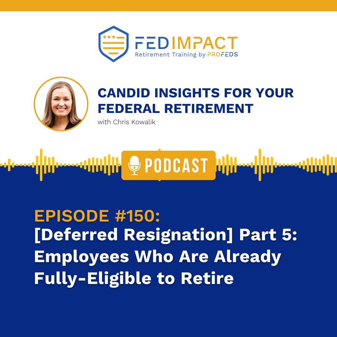 FedImpact: Candid Insights for Your Federal Retirement