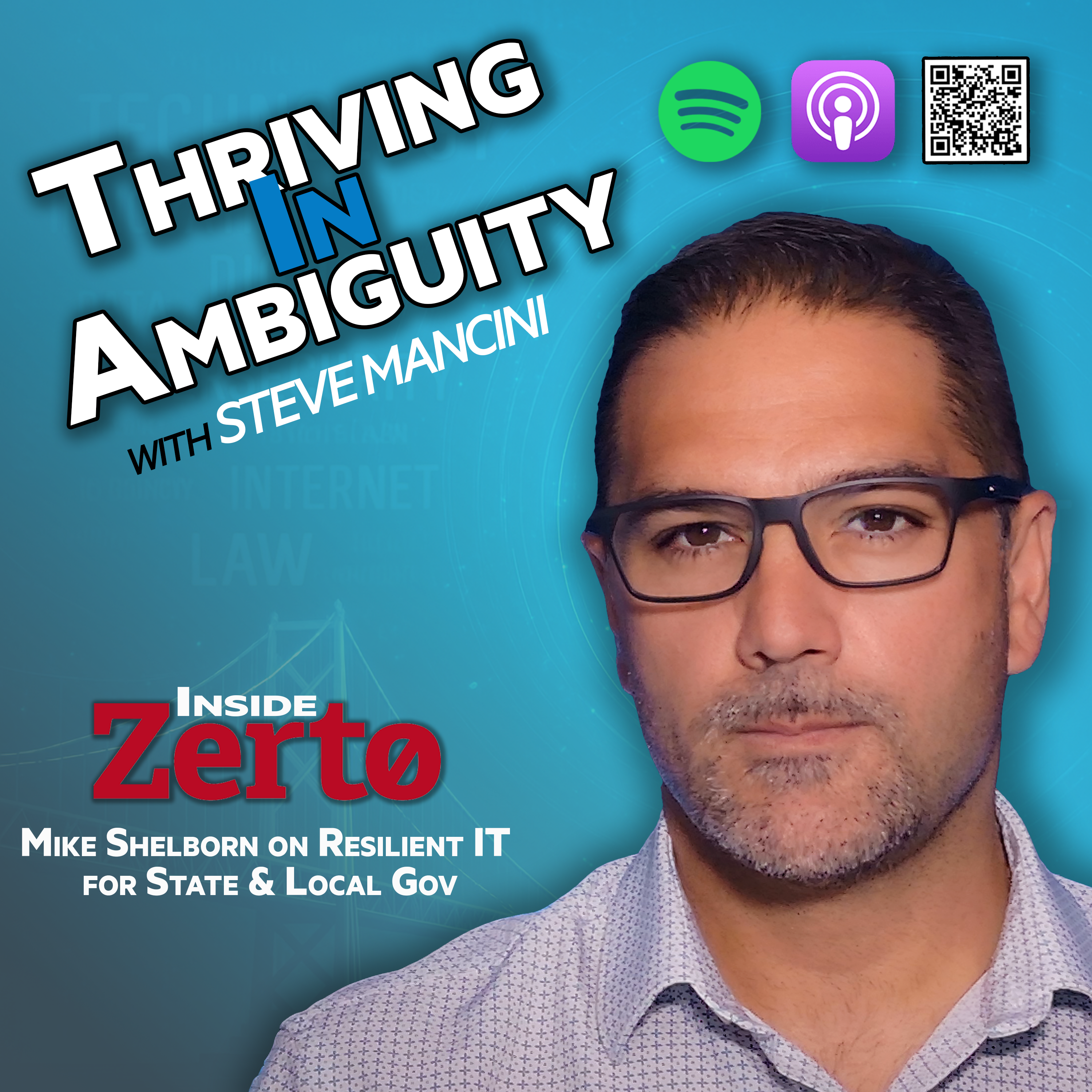 #9 - Mike Shelborn Inside Zerto on Resilient IT for State & Local Government