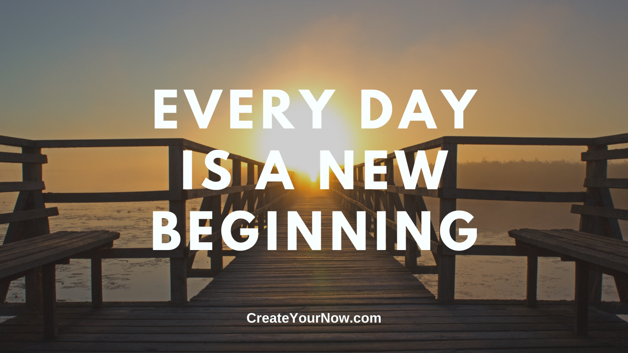 1970 Every Day is a New Beginning