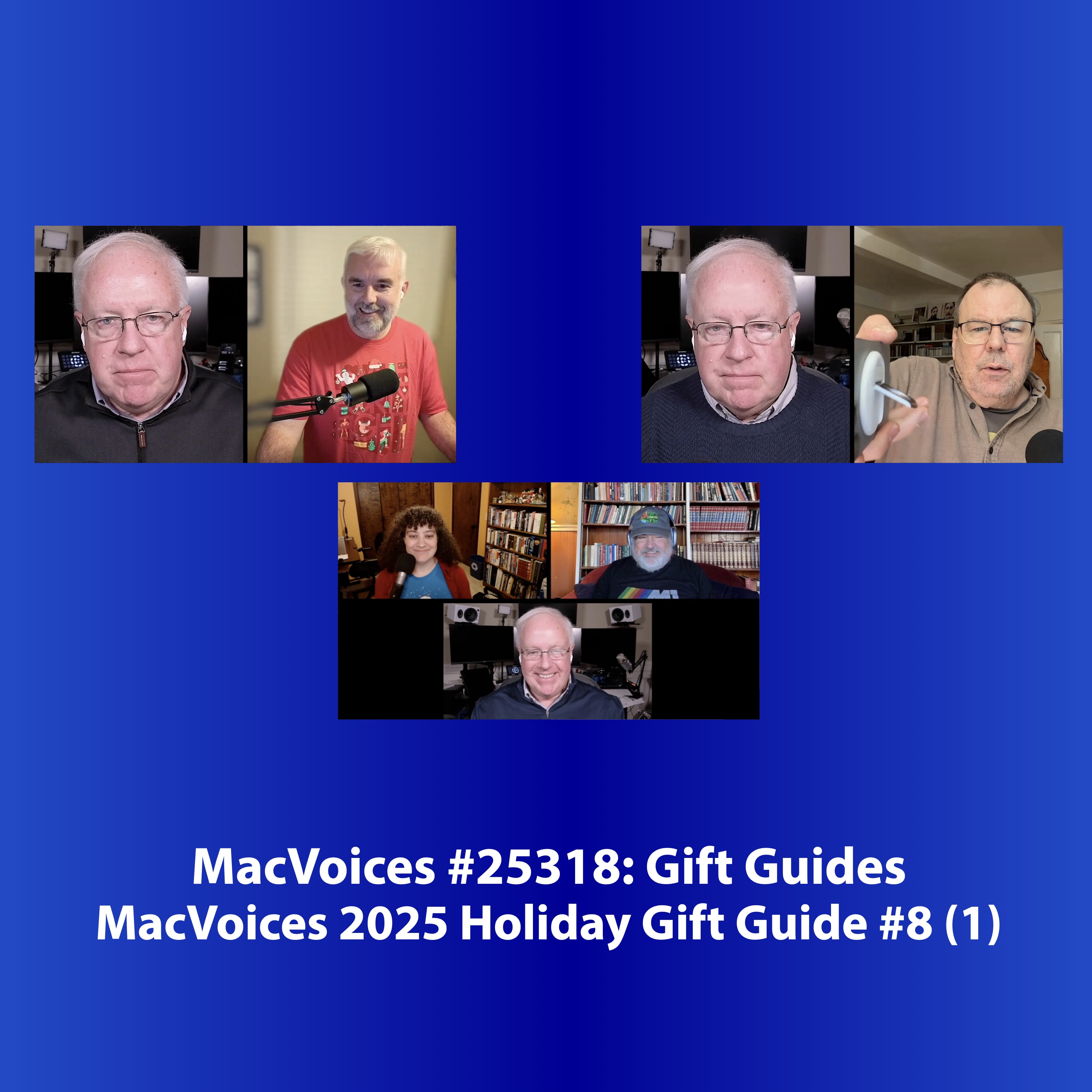 MacVoices #25318: 2025 MacVoices Holiday Gift Guide #8 (2)