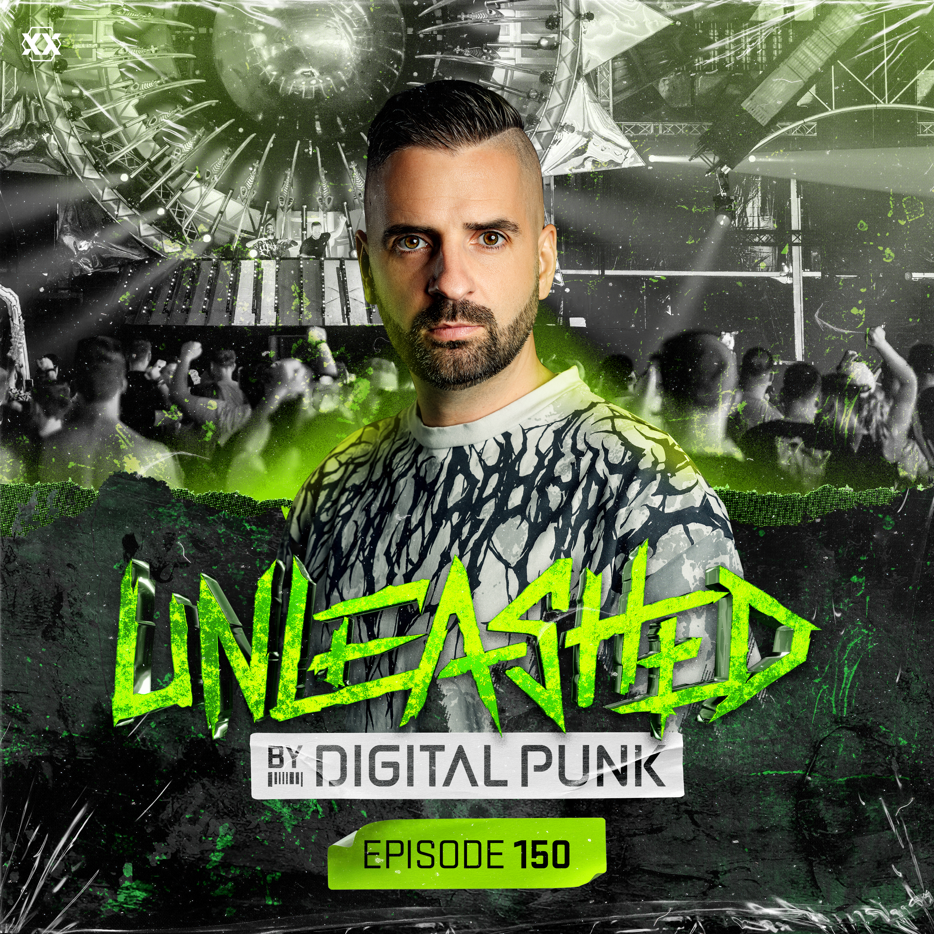 Unleashed by Digital Punk | Episode 150