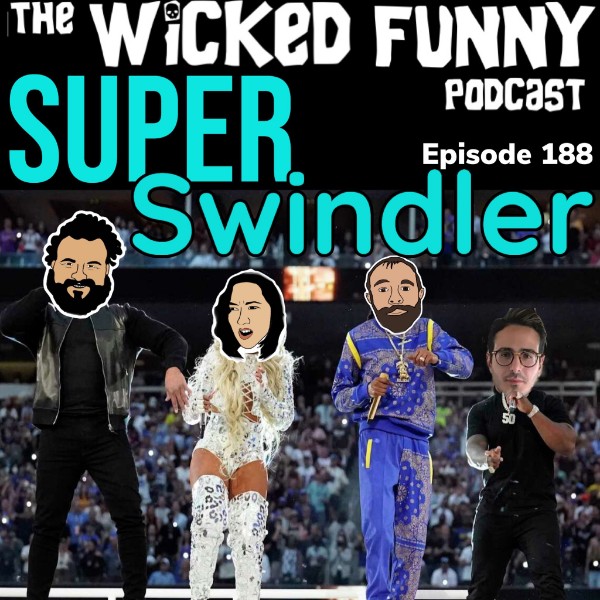 Episode 188 - Super Swindler