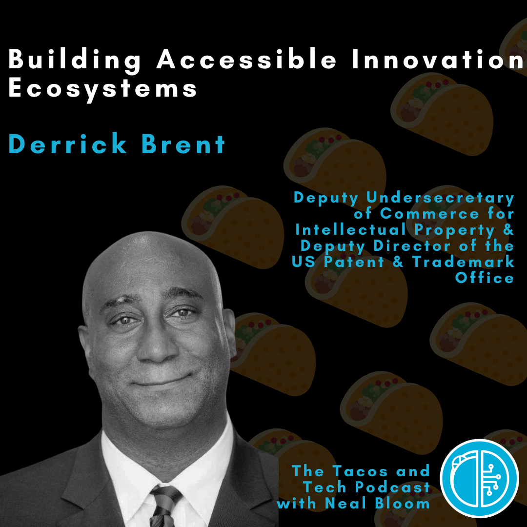 Derrick Brent, Deputy Director of the USPTO and Deputy Undersecretary of Commerce for Intellectual Property