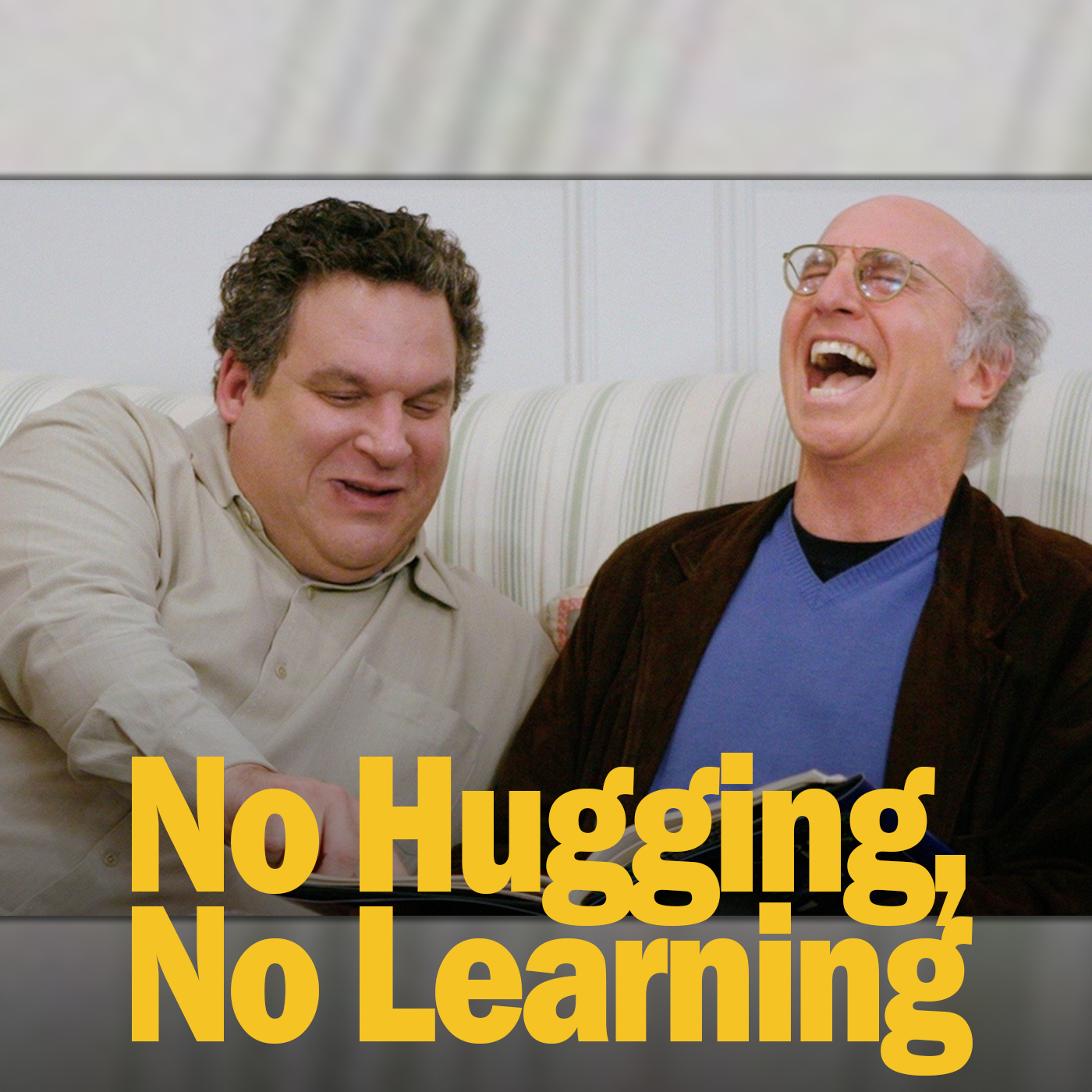No Hugging, No Learning