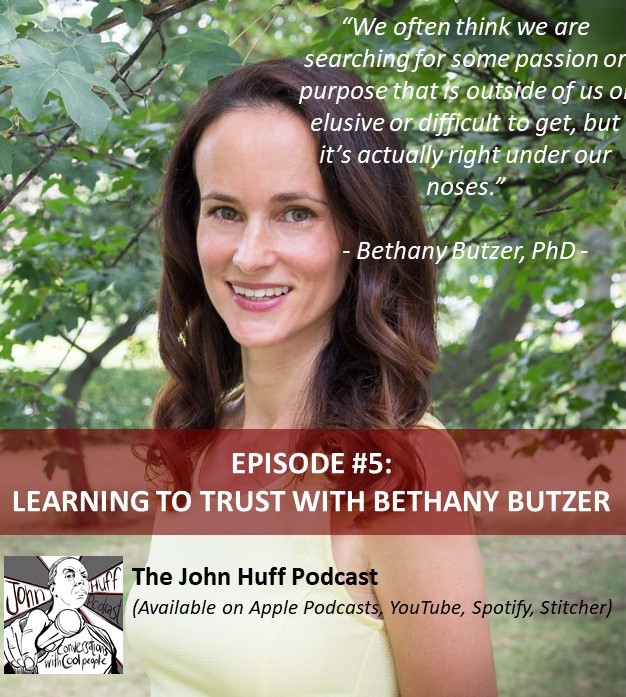 Episode #5: Learning to Trust With Bethany Butzer, PhD
