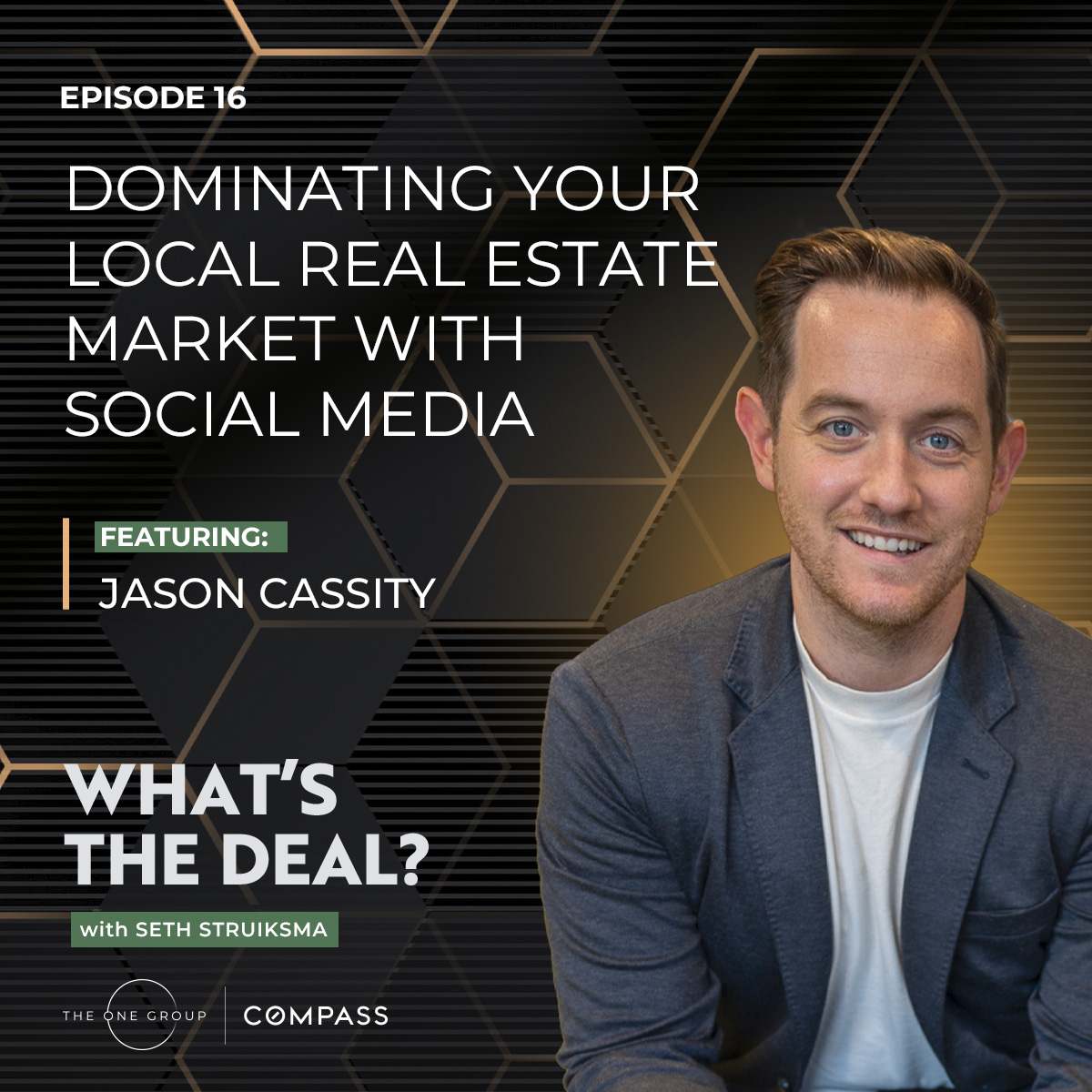 What\'s The Deal? With Seth Struiksma