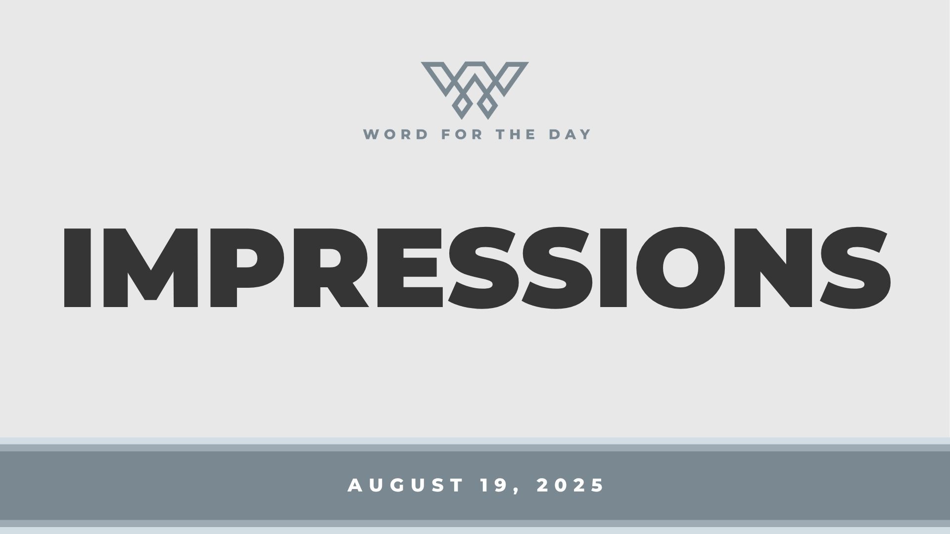 IMPRESSIONS