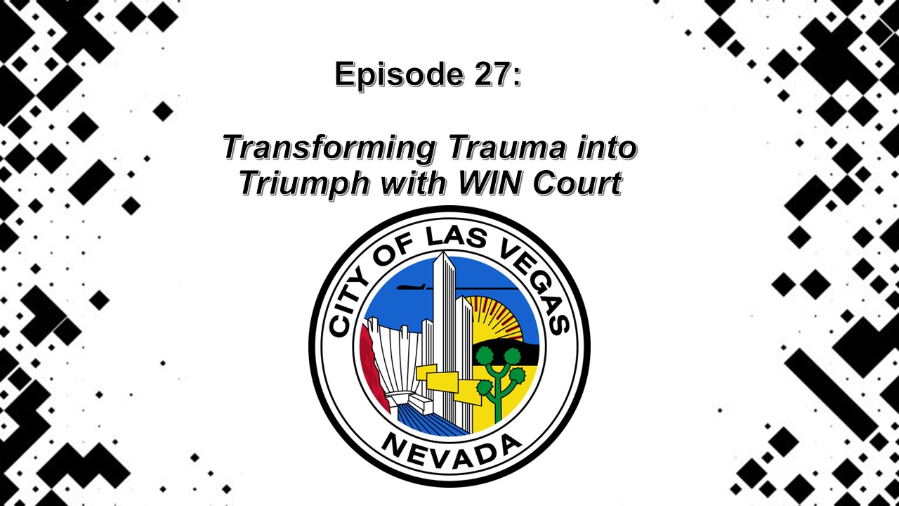 Transforming Trauma into Triumph with WIN Court (Ep. 27)