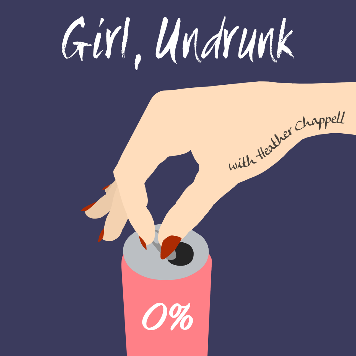 Girl, Undrunk