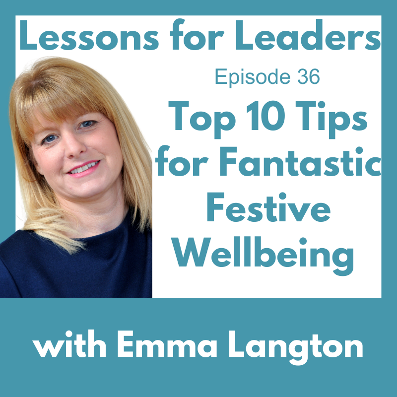 Top 10 Tips for Fantastic Festive Wellbeing