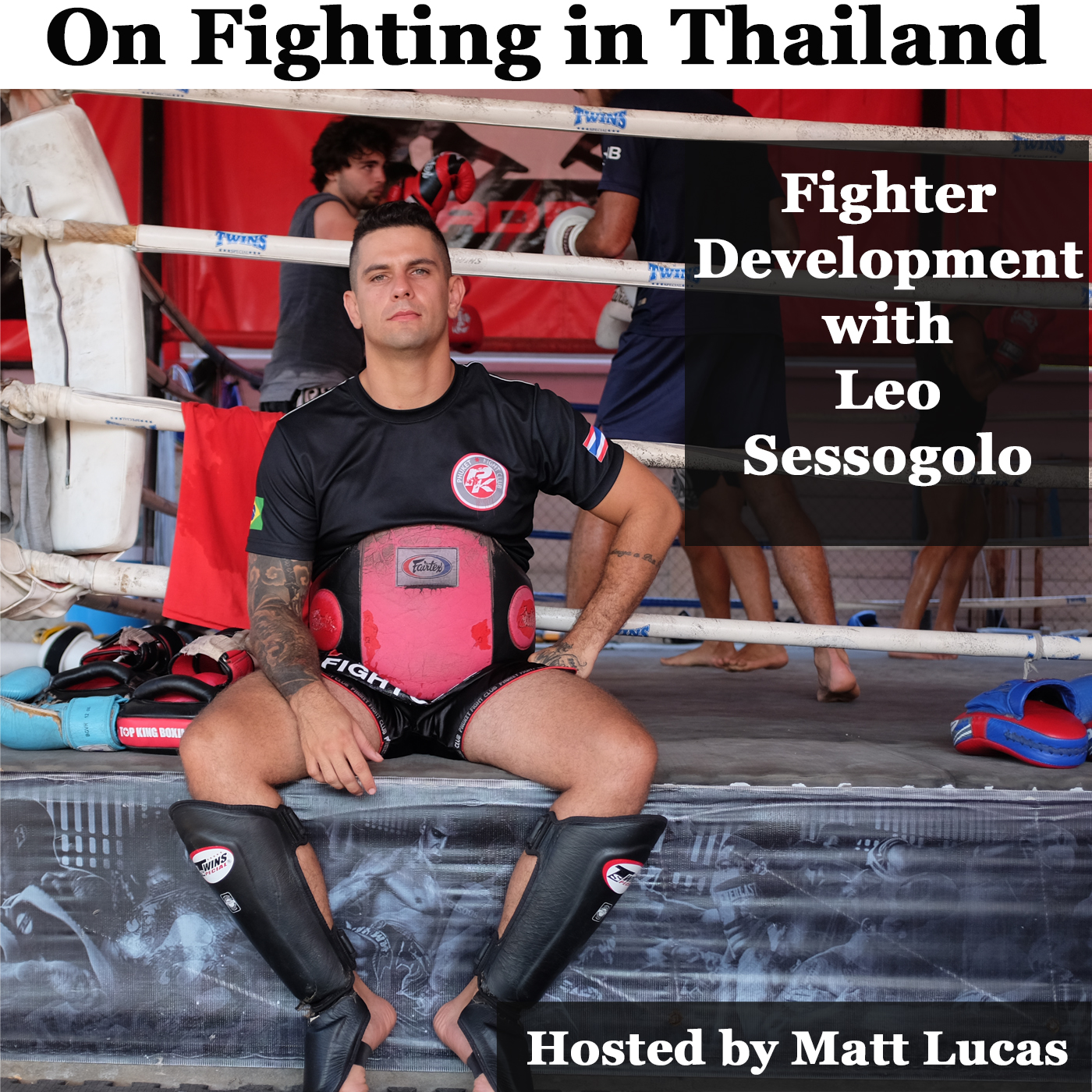 The Muay Thai Podcast