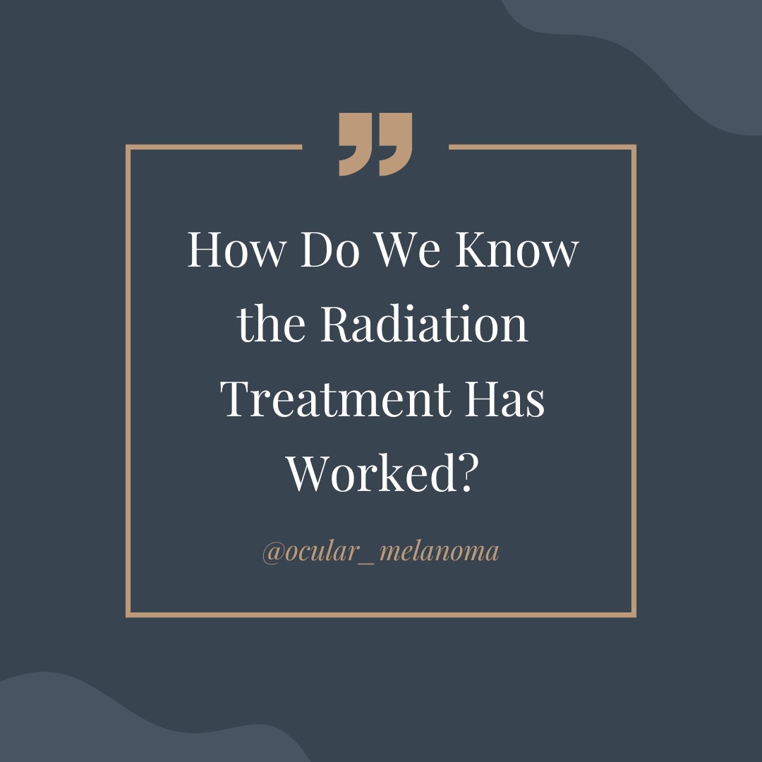 How Do We Know The Radiation Treatment Has Worked?