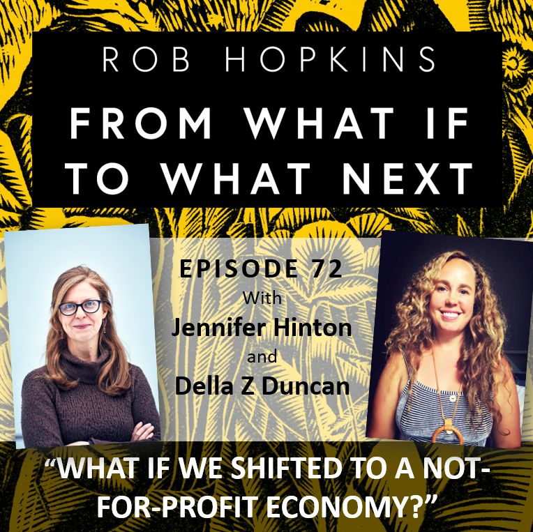 72 - What if we shifted to a not-for-profit economy?