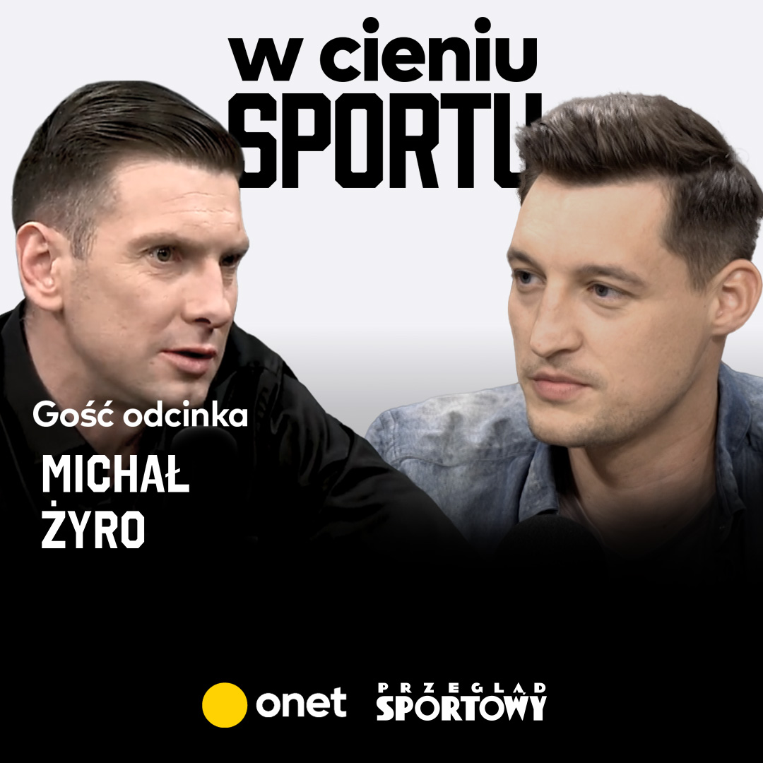 Michał Żyro: jako były piłkarz, nigdy nie będę bawił się w dziennikarza #OnetAudio
