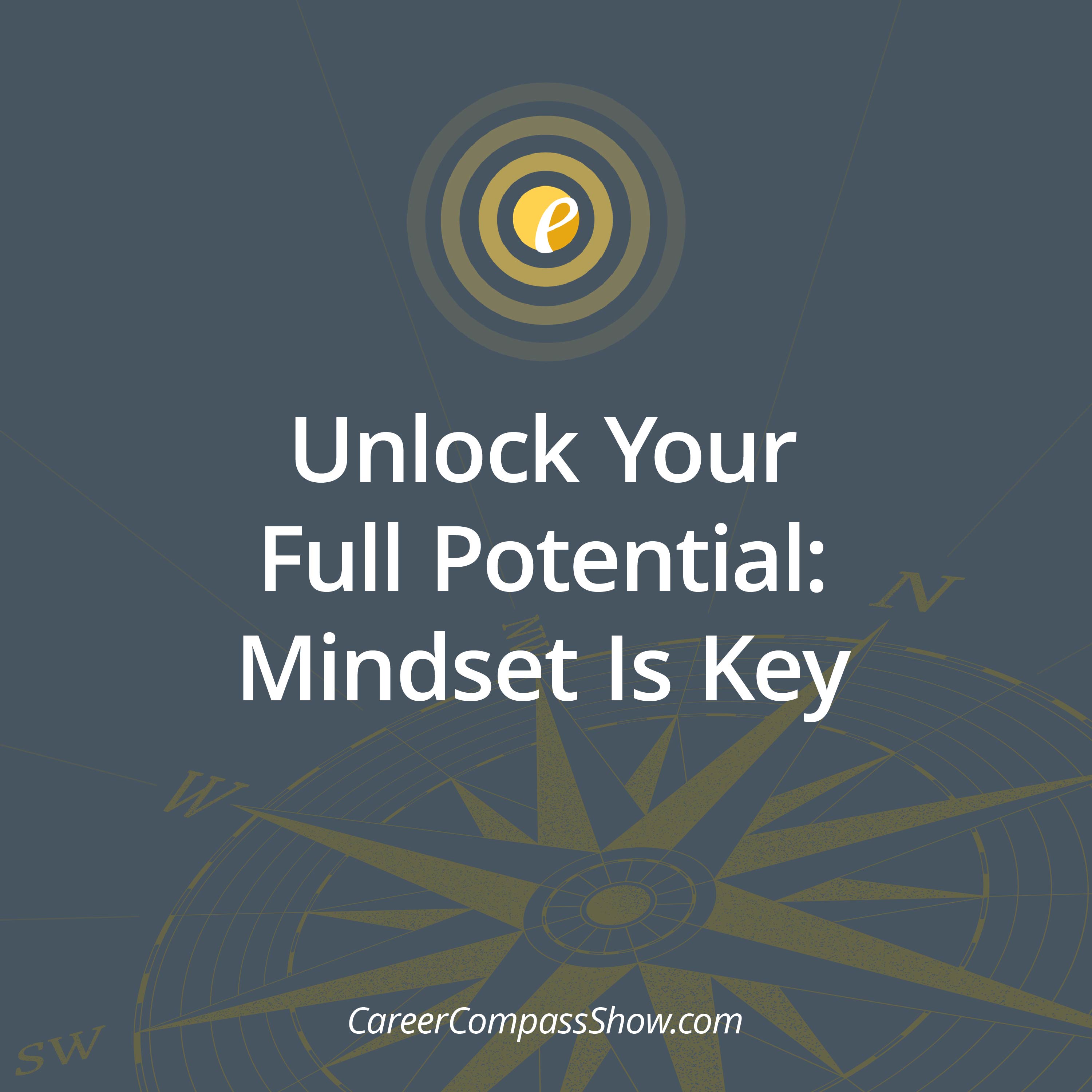 Bonus – Unlock Your Full Potential: Mindset Is Key