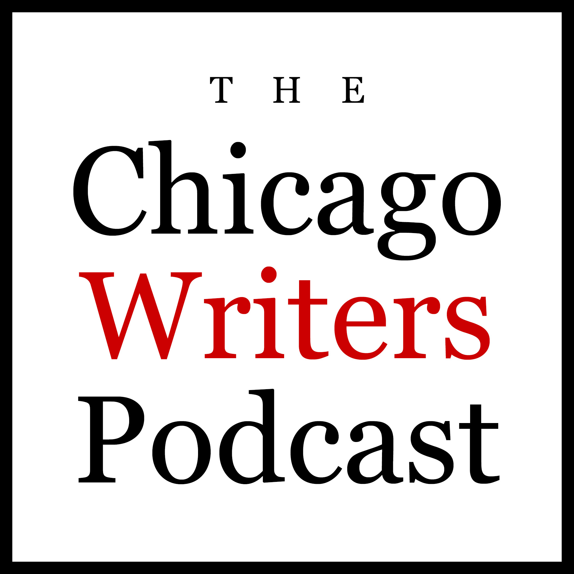 Chicago Writers Podcast