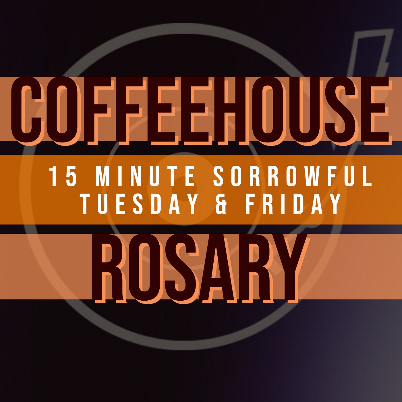 15 Minute Rosary - 2 - Sorrowful - Tuesday & Friday - COFFEEHOUSE