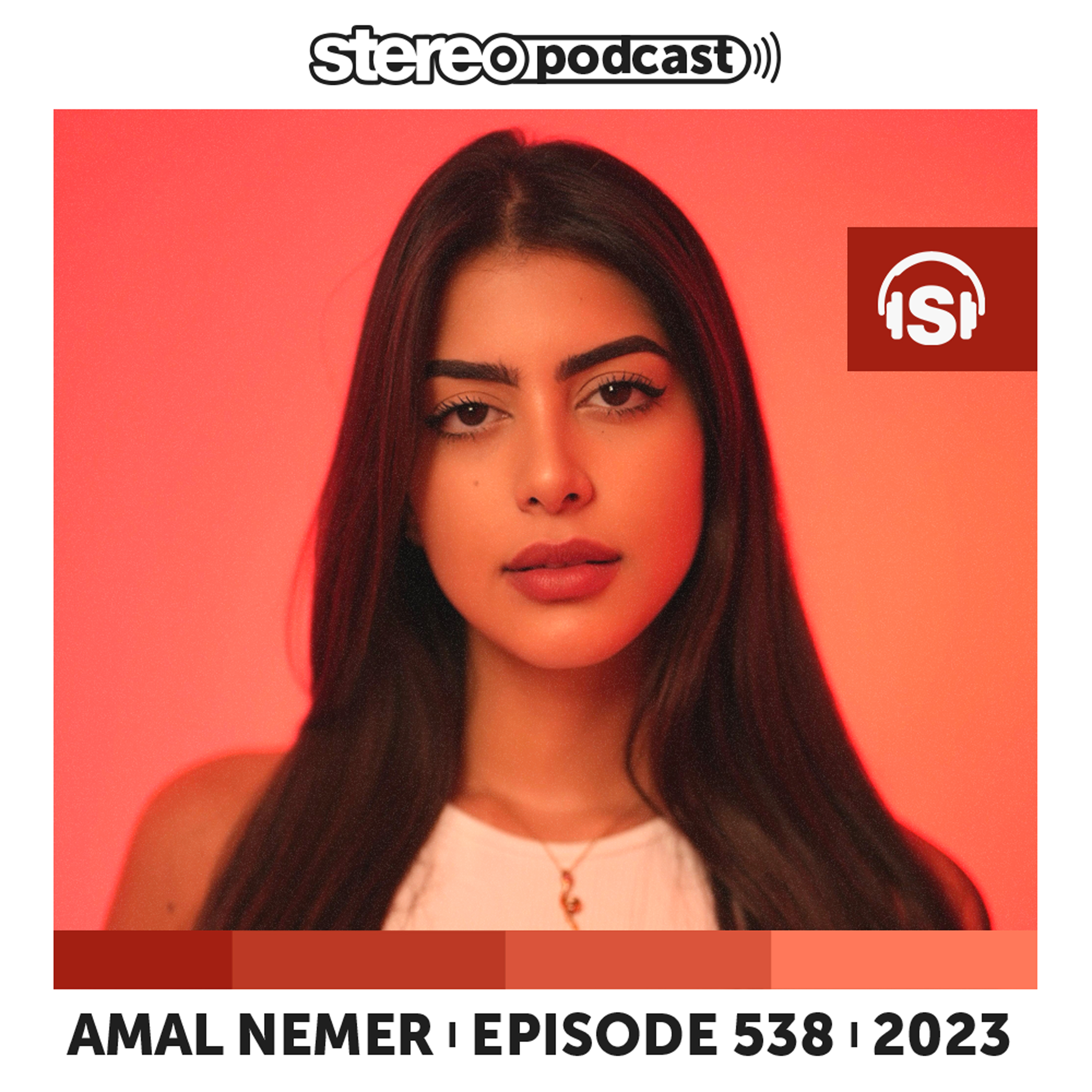 cover of episode AMAL NEMER | Stereo Productions Podcast 538