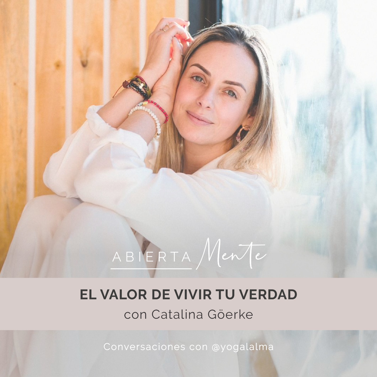 Abierta Mente: Conversaciones con Yoga al Alma
