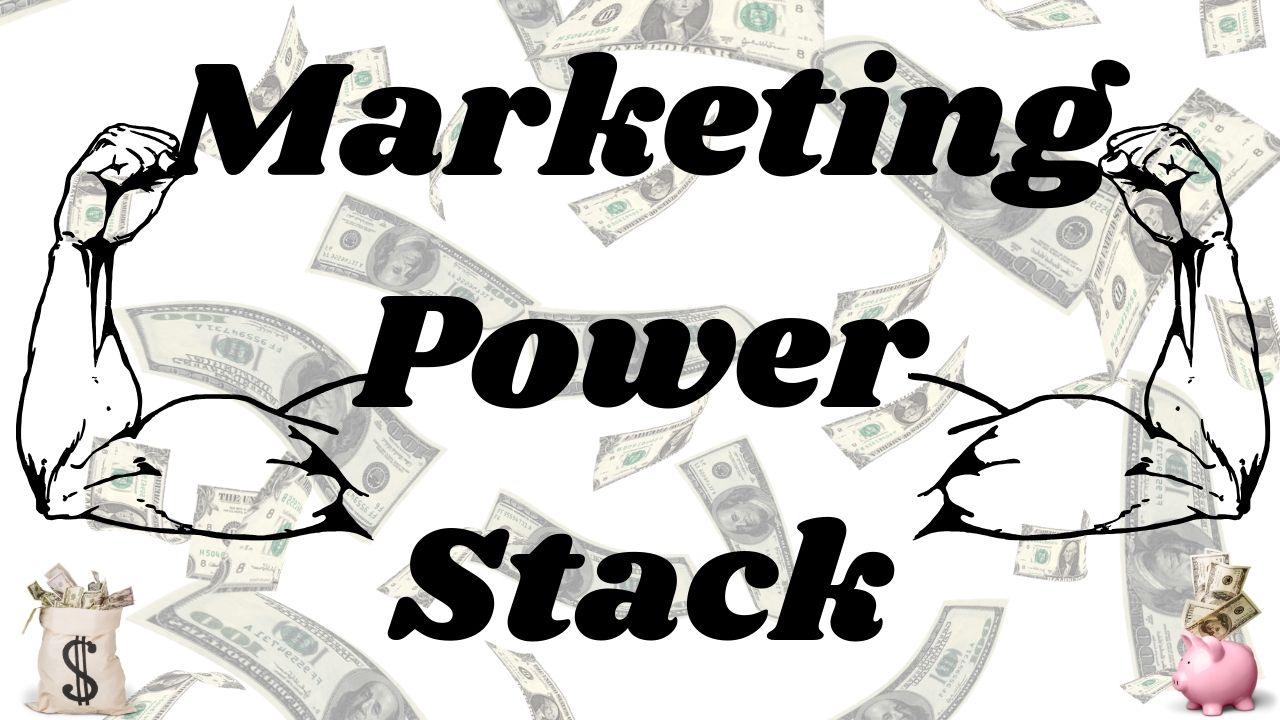 Marketing Power Stack
