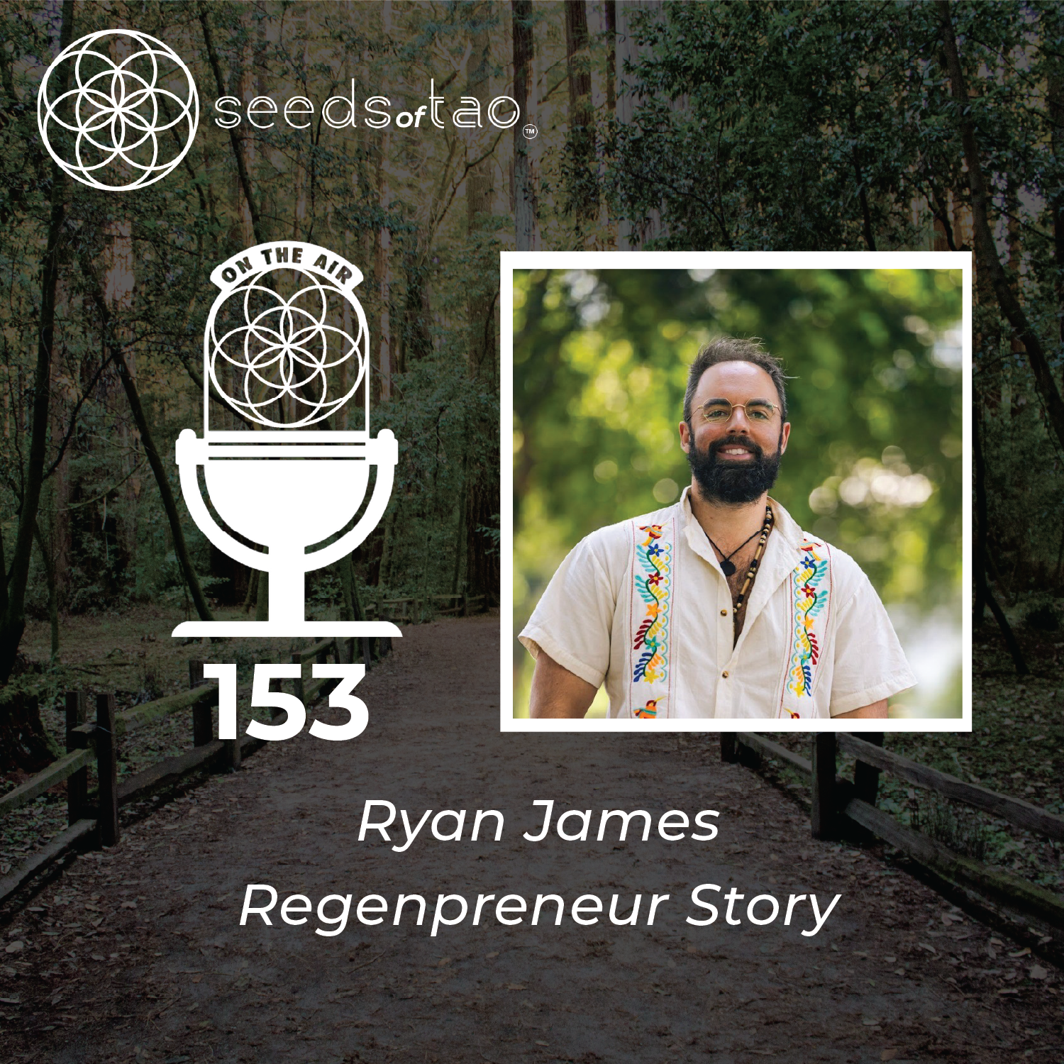153: Reconnecting with Life - Ryan James on Degrowth, Worldview, and the Entrepreneur's Journey