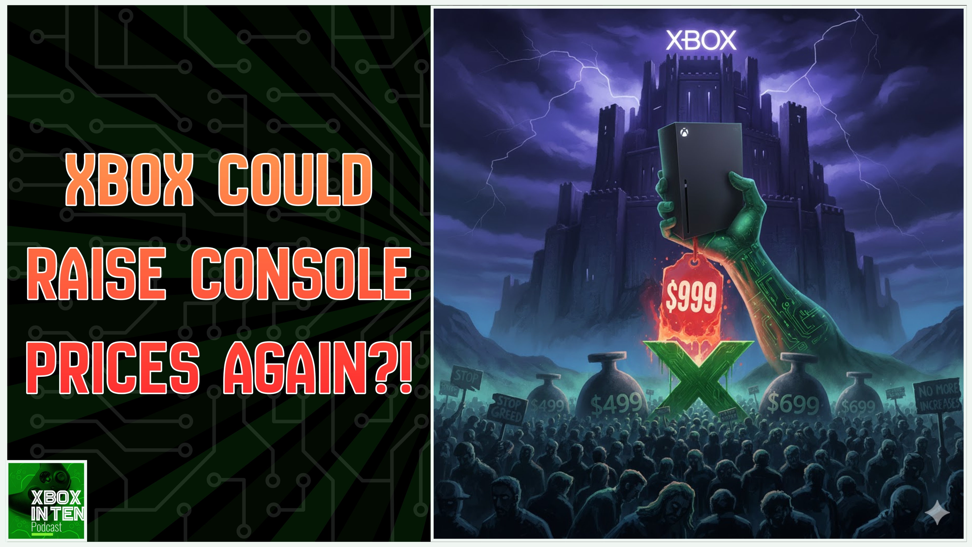 Is Another Xbox Console Price Increase Coming Due to Ram Shortages? - (Xbox In Ten: An Xbox Podcast - Ep. 340)