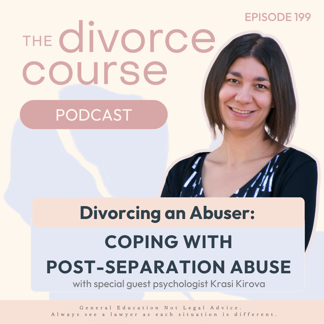 Divorcing an Abuser: Dealing with Post Separation Abuse