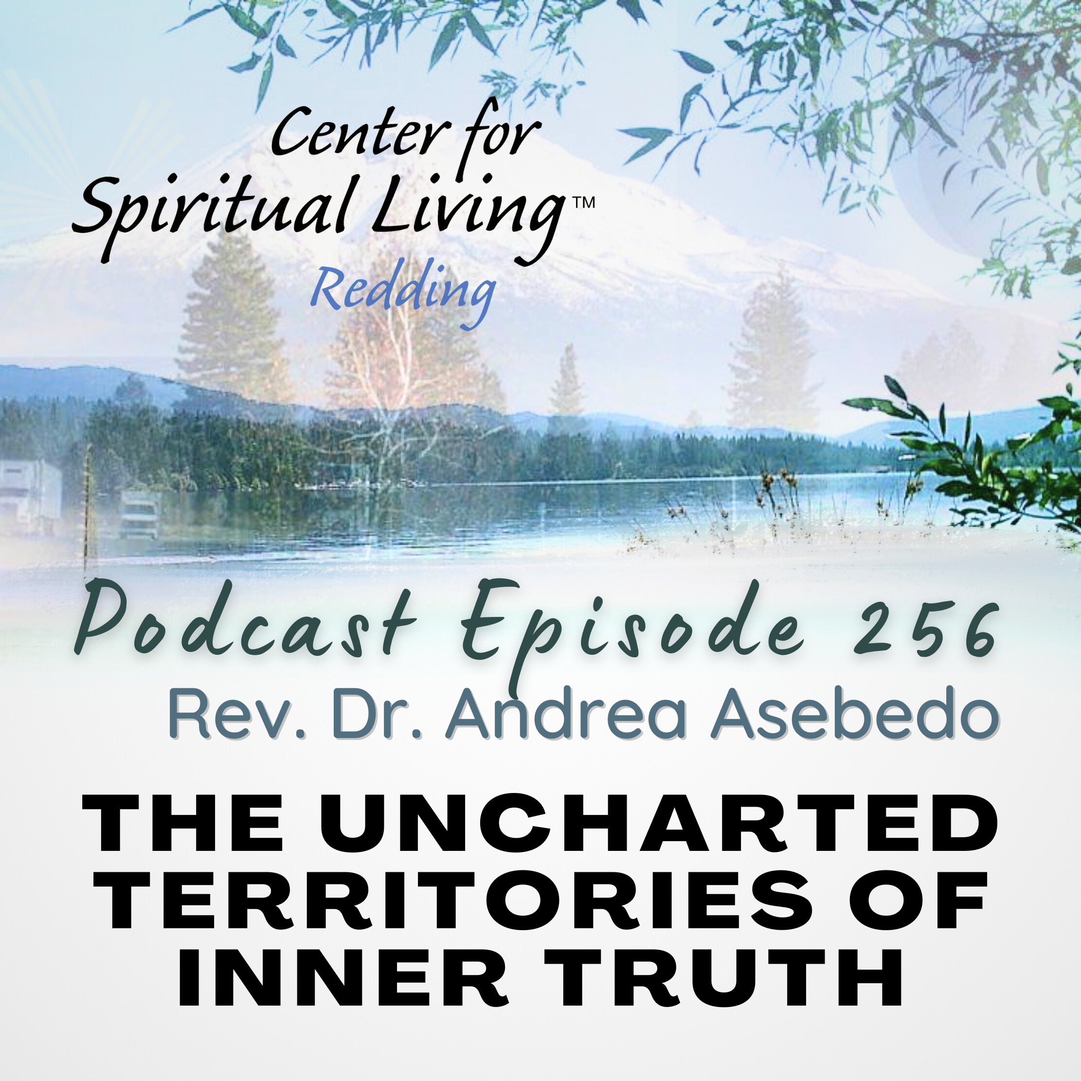 Center for Spiritual Living Redding Podcast