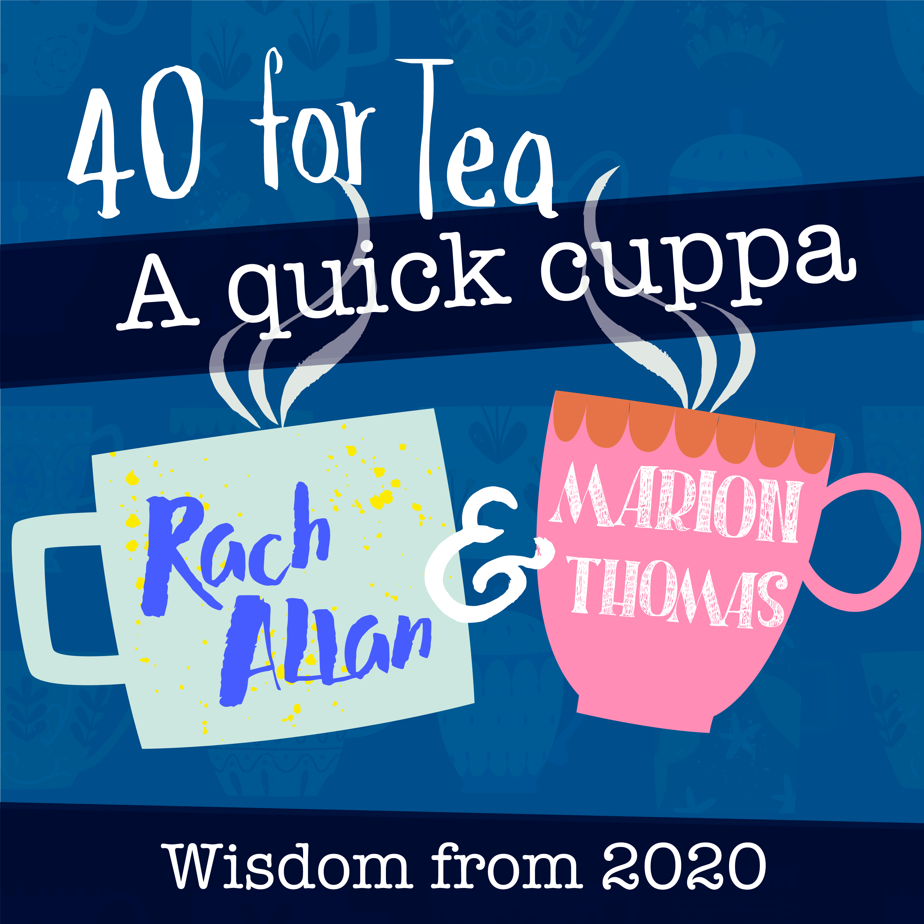 Grief, Death & Boundaries - Lessons from 2020 a Quick Cuppa with Marion Thomas & Rach Allan