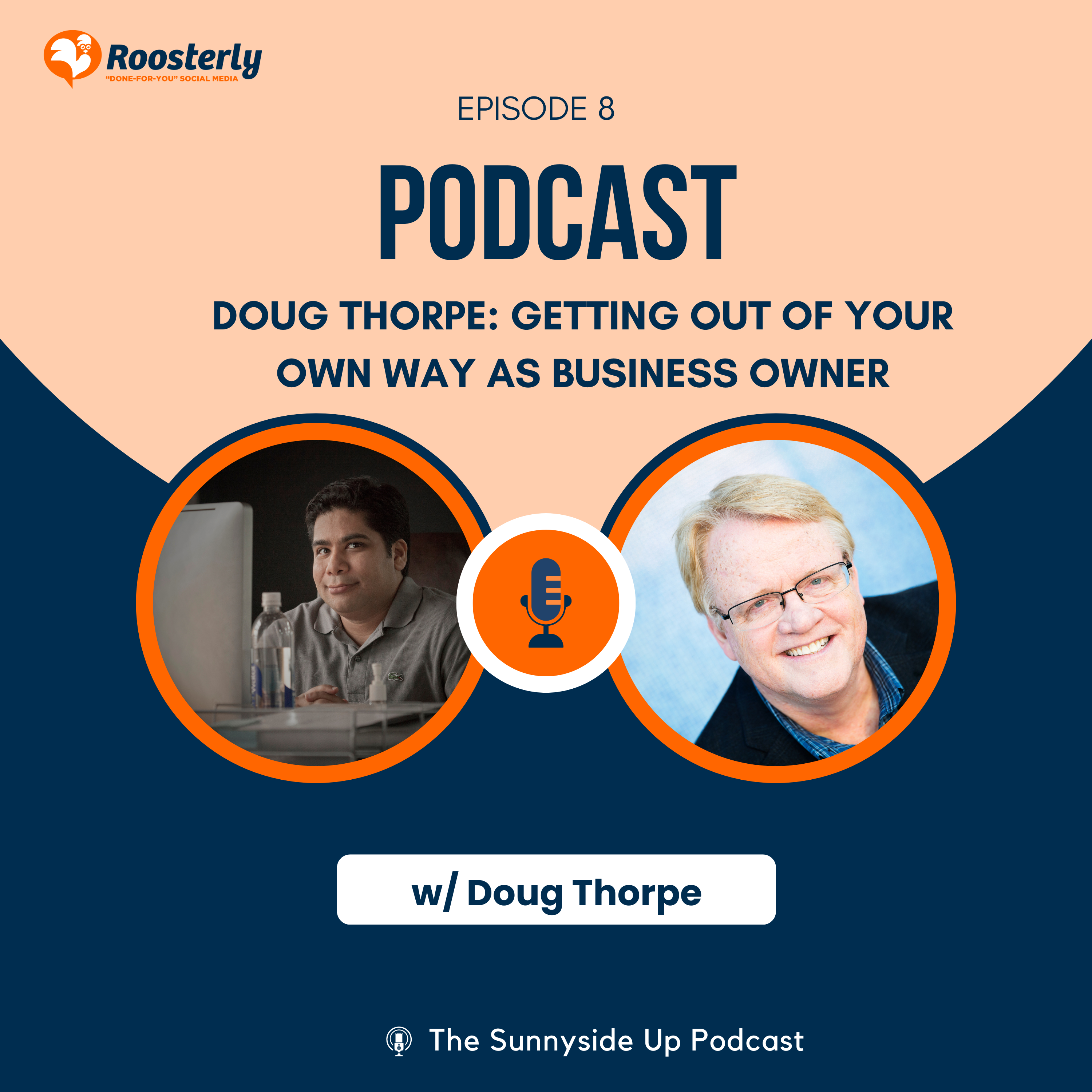 Sunnyside Up:  A Roosterly Podcast On Leadership & Marketing
